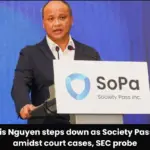 Dennis Nguyen Steps Down as Society Pass CEO Amid Legal Challenges and SEC Investigation