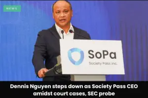 Dennis Nguyen Steps Down as Society Pass CEO Amid Legal Challenges and SEC Investigation